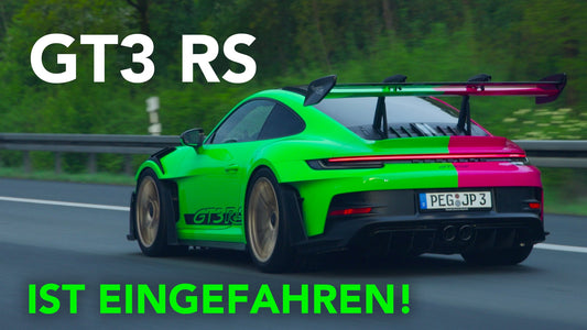 GT3 RS Einfahrphase beendet